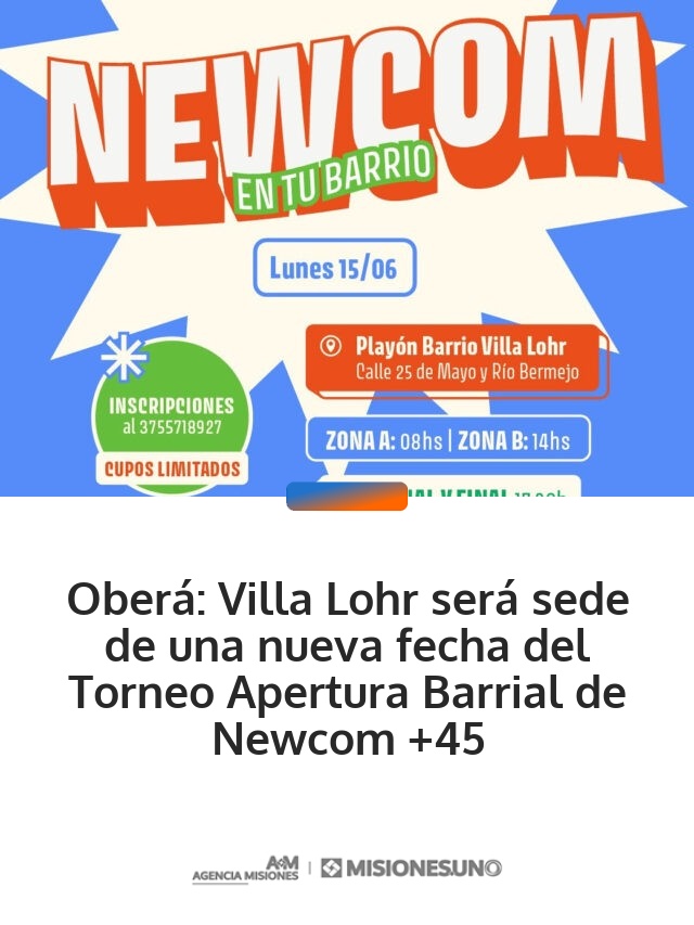 Oberá: Villa Lohr será sede de una nueva fecha del Torneo Apertura Barrial de Newcom +45