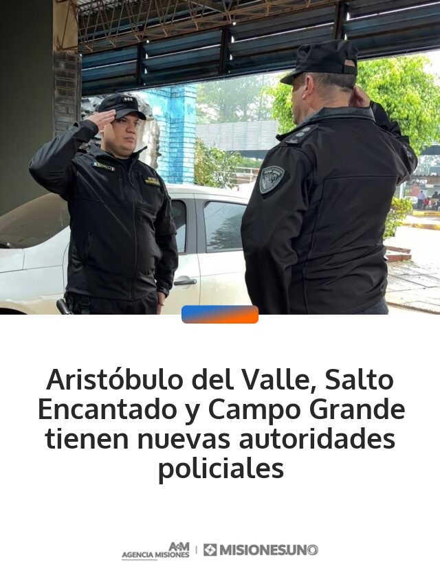 Aristóbulo del Valle, Salto Encantado y Campo Grande tienen nuevas autoridades policiales