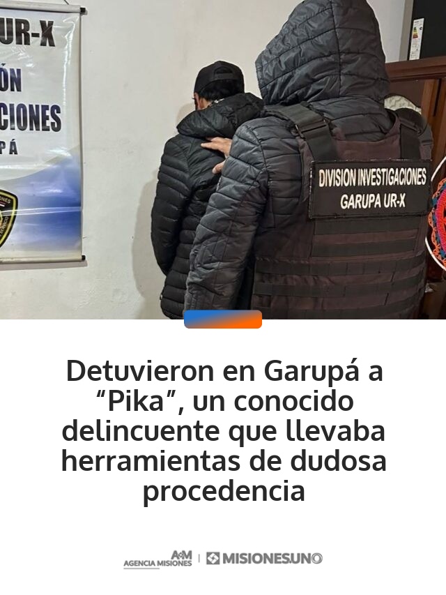 Detuvieron en Garupá a “Pika”, un conocido delincuente que llevaba herramientas de dudosa procedencia