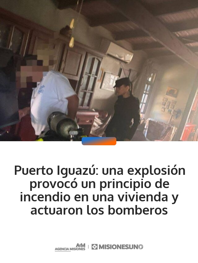 Puerto Iguazú: una explosión provocó un principio de incendio en una vivienda y actuaron los bomberos