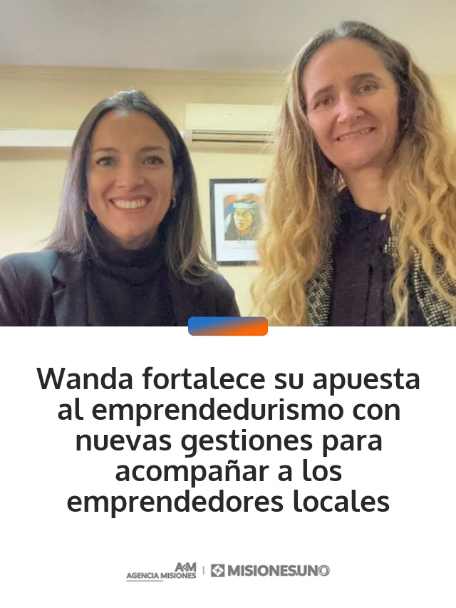 Wanda fortalece su apuesta al emprendedurismo con nuevas gestiones para acompañar a los emprendedores locales