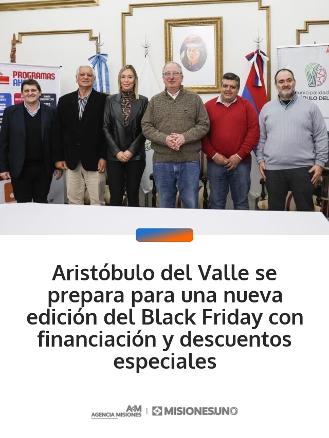 Aristóbulo del Valle se prepara para una nueva edición del Black Friday con financiación y descuentos especiales