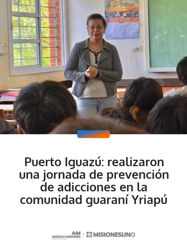Puerto Iguazú: realizaron una jornada de prevención de adicciones en la comunidad guaraní Yriapú