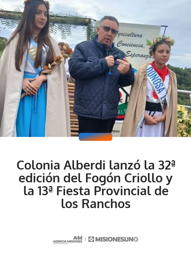 Colonia Alberdi lanzó la 32ª edición del Fogón Criollo y la 13ª Fiesta Provincial de los Ranchos