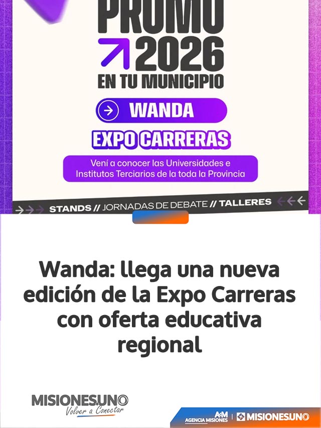 Wanda: llega una nueva edición de la Expo Carreras con oferta educativa regional
